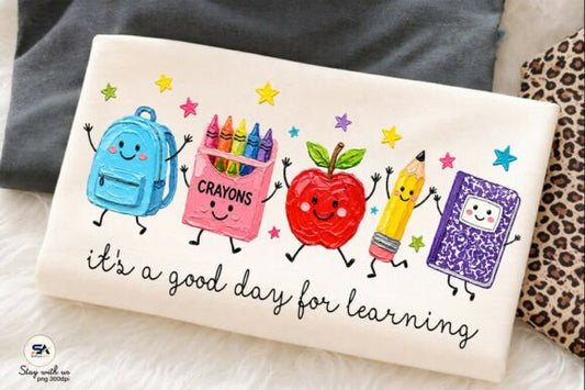 Its a good day for learning | 3t- 3xl
