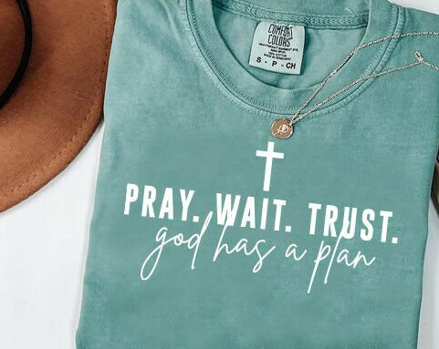 Pray.Wait.Trust